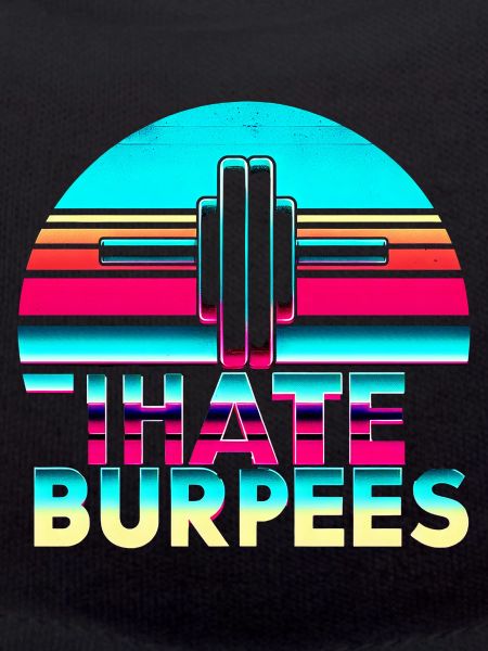 I Hate Burpees 9