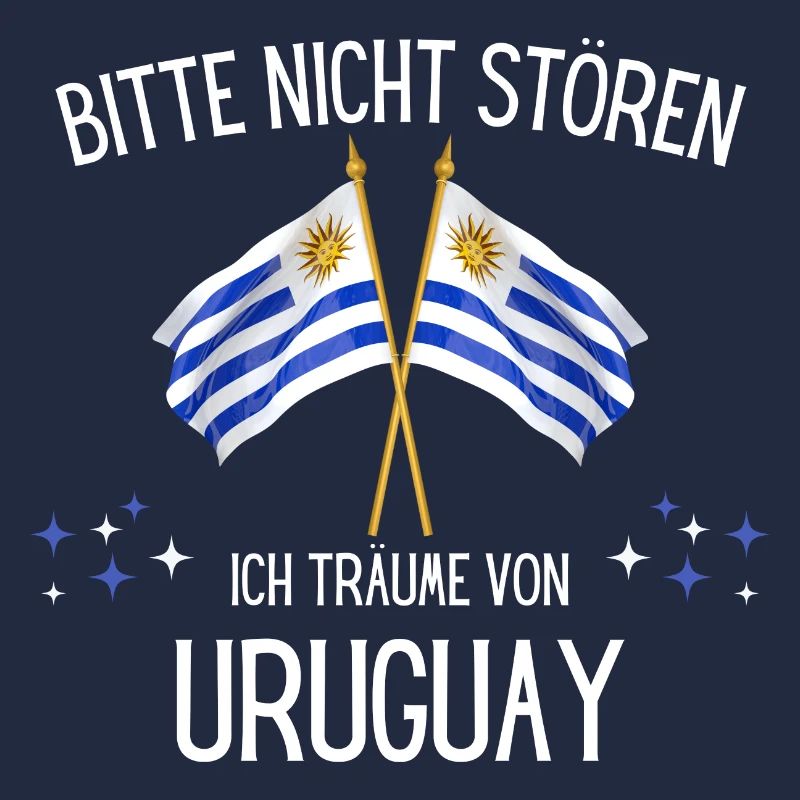 Bitte Nicht Stören Ich Träume Von Uruguay