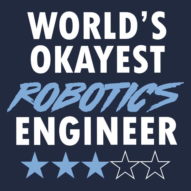 Droid Builder School Funny World’s Okayest Robotique