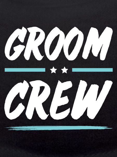 Groom Crew