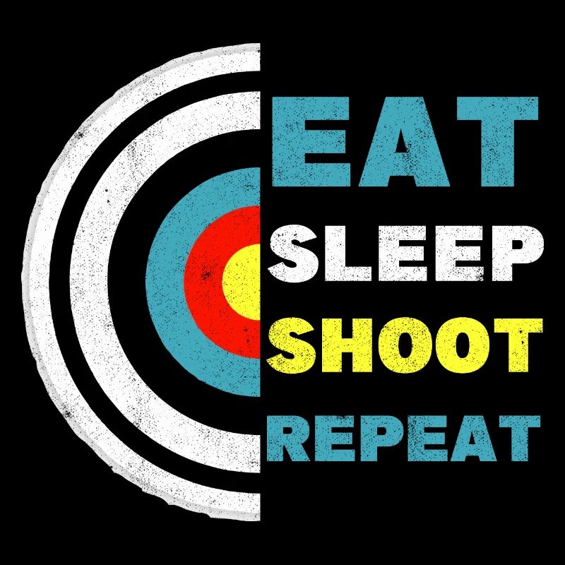 Eat Sleep Shoot Bowman Archer Bow Hunter Target