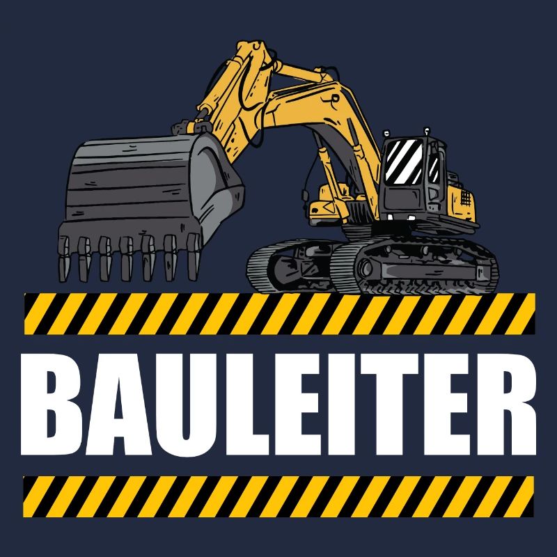 Bauleiter - Großes Bagger Motiv - Baustelle