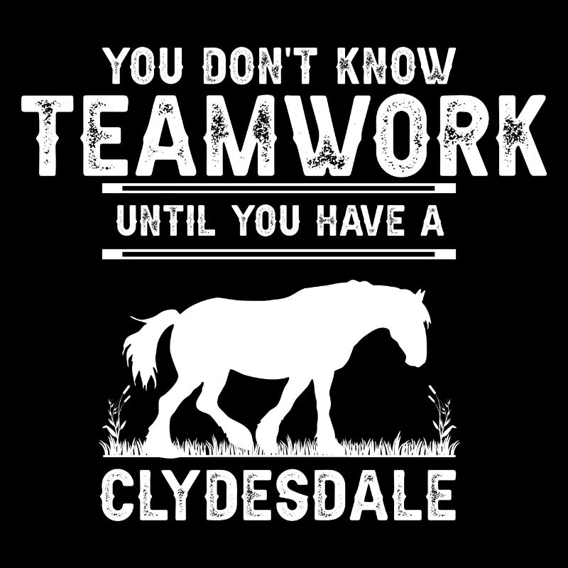Conception Clydesdale pour clydesdale Riders