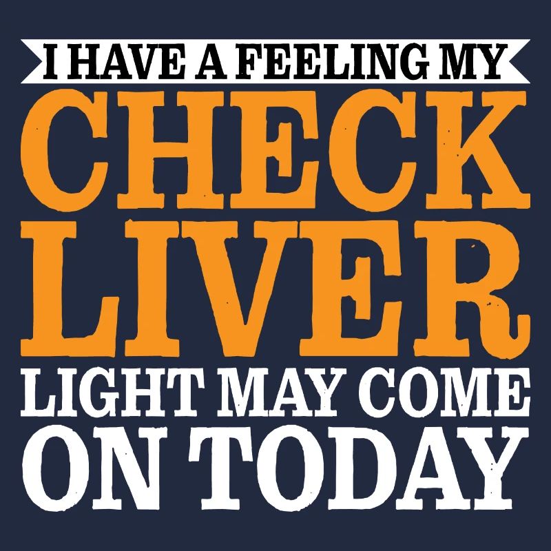 My Check Liver Light May Come On Today 3