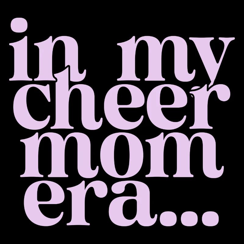 In My Cheer Mom Era