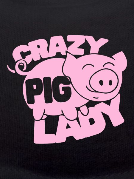 Crazy Pig Lady