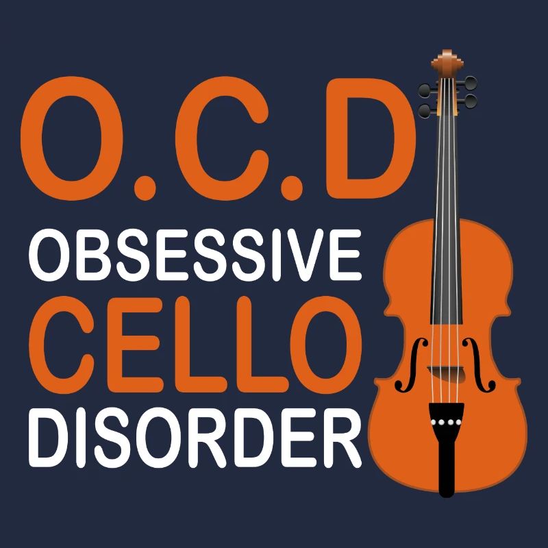 OCD Obsessive Cello Disorder