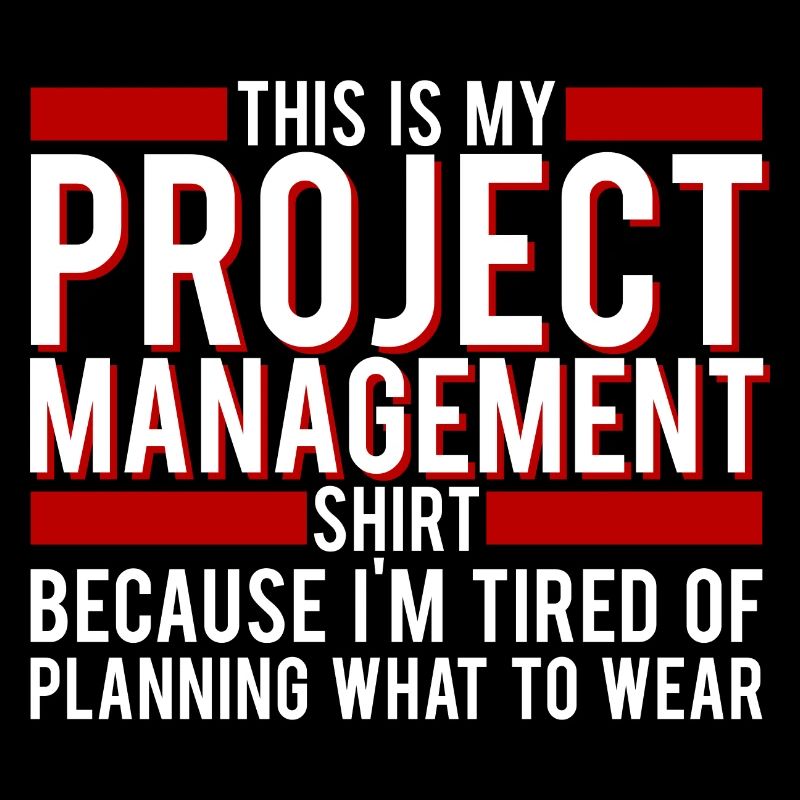 Project Manager This Is My Project ManagementShirt
