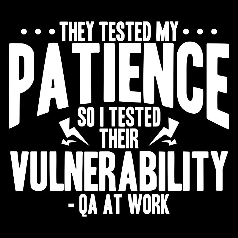 QA Tester - Sie testeten meine Geduld so habe ich getestet