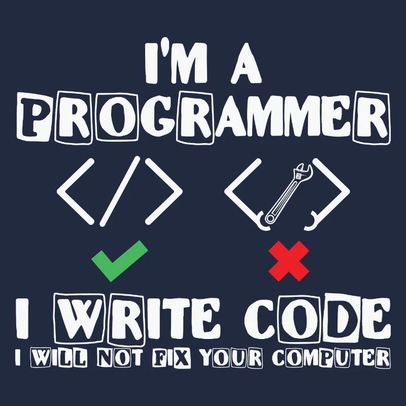 Je suis programmeur j’écris du code Lover Coding
