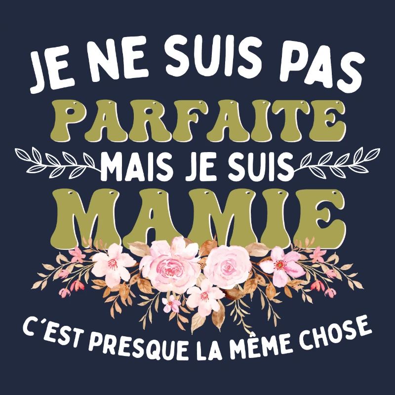 Je Suis Mamie