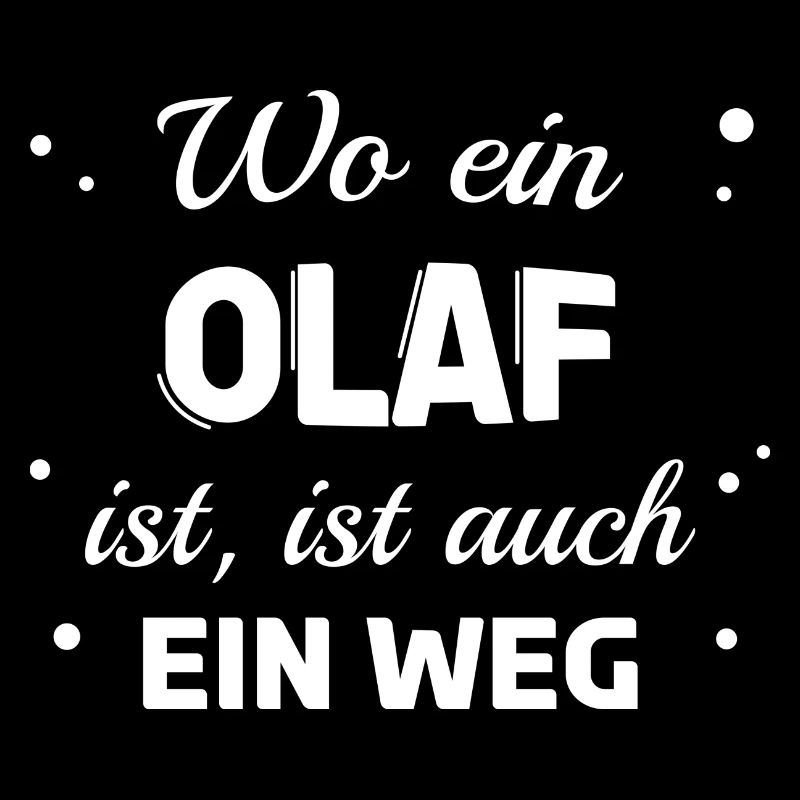 Olaf Name Spruch Design für stolze Olafs