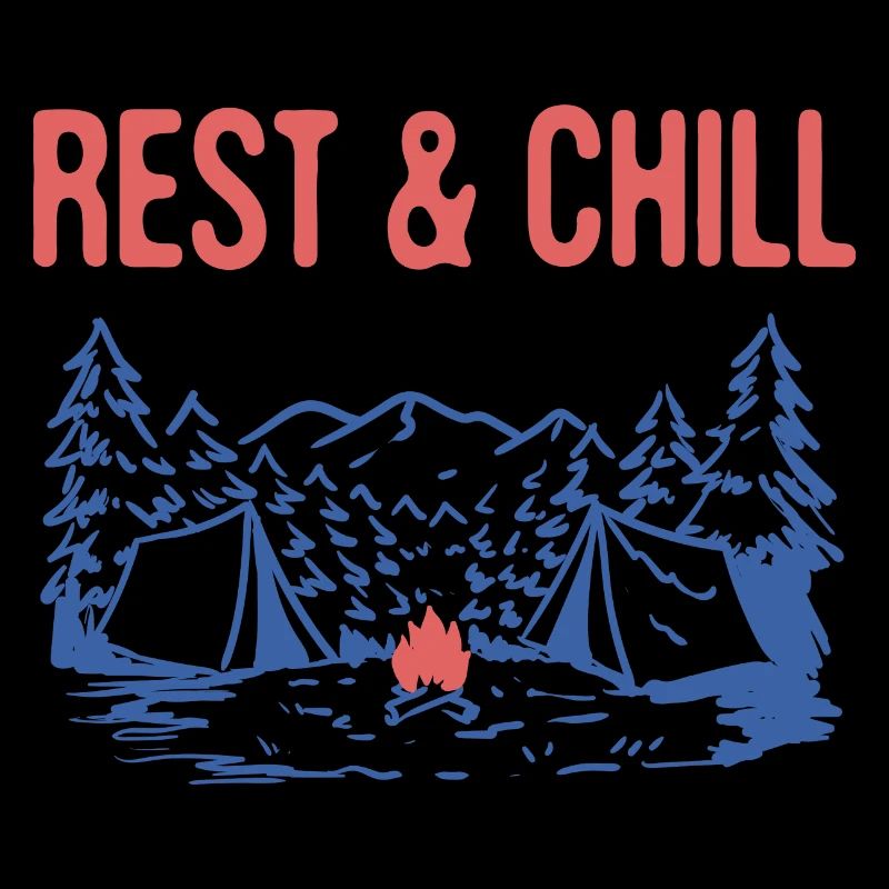 Rest & Chill Camping Vacation Camper Trip Summer