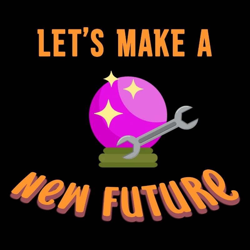 Lets Make A New Future Funny Fortune Teller Witchcraft