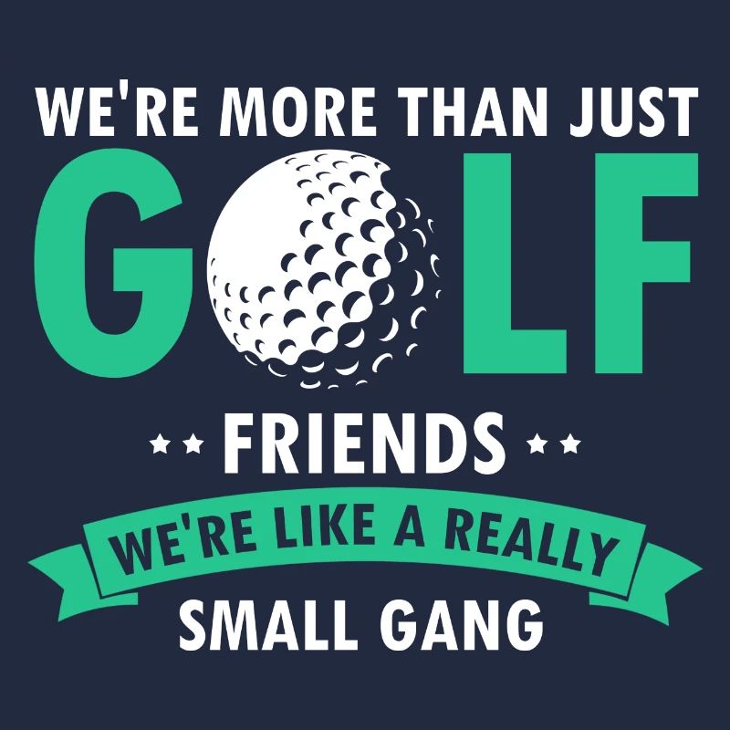 Plus que de simples amis de golf, nous sommes comme un petit gang
