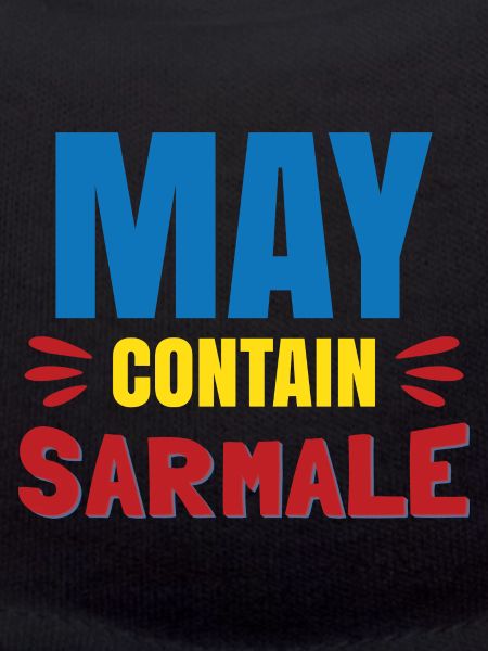 May Contain Sarmale