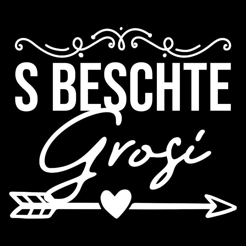 S Beschte Grosi Beschte Grosi Oma