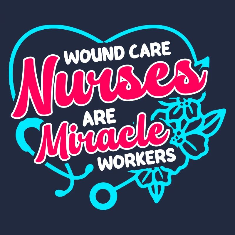 Wound Care Nurses are miracle workers