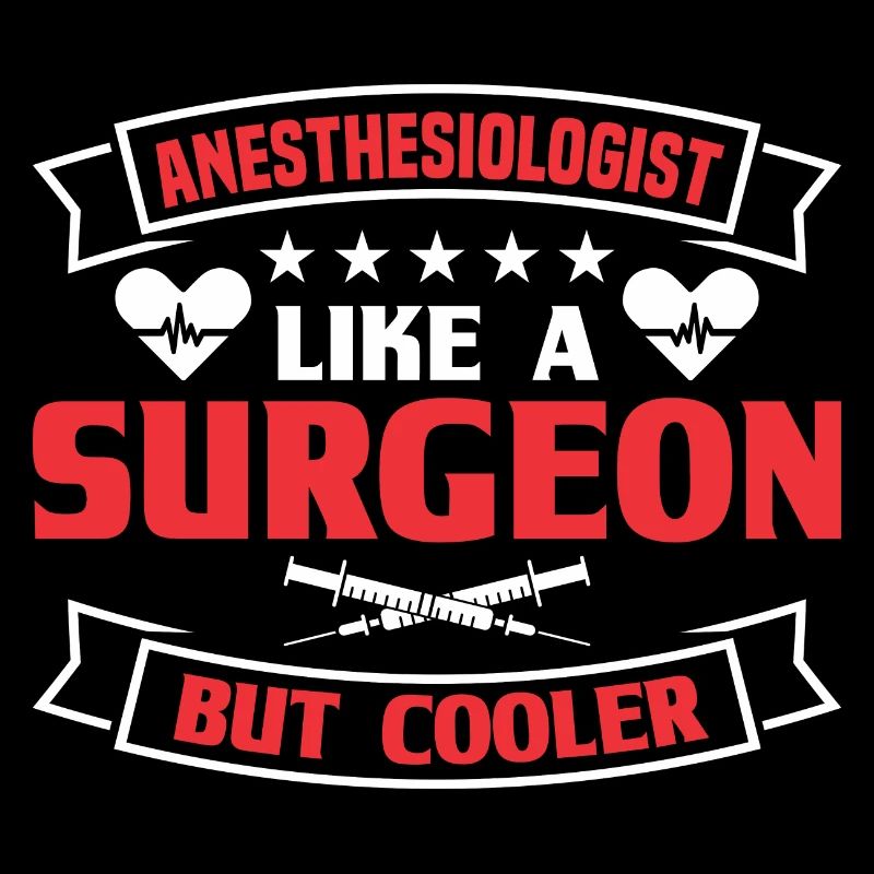 Anesthesia Anesthesia Technician Anesthesiologist