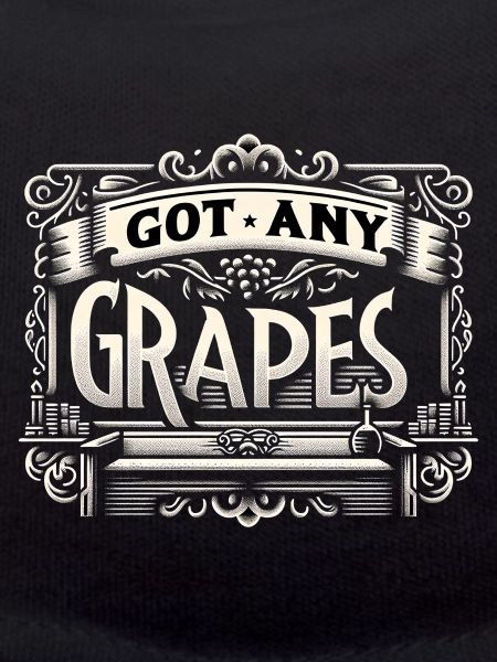 Got Any Grapes 8