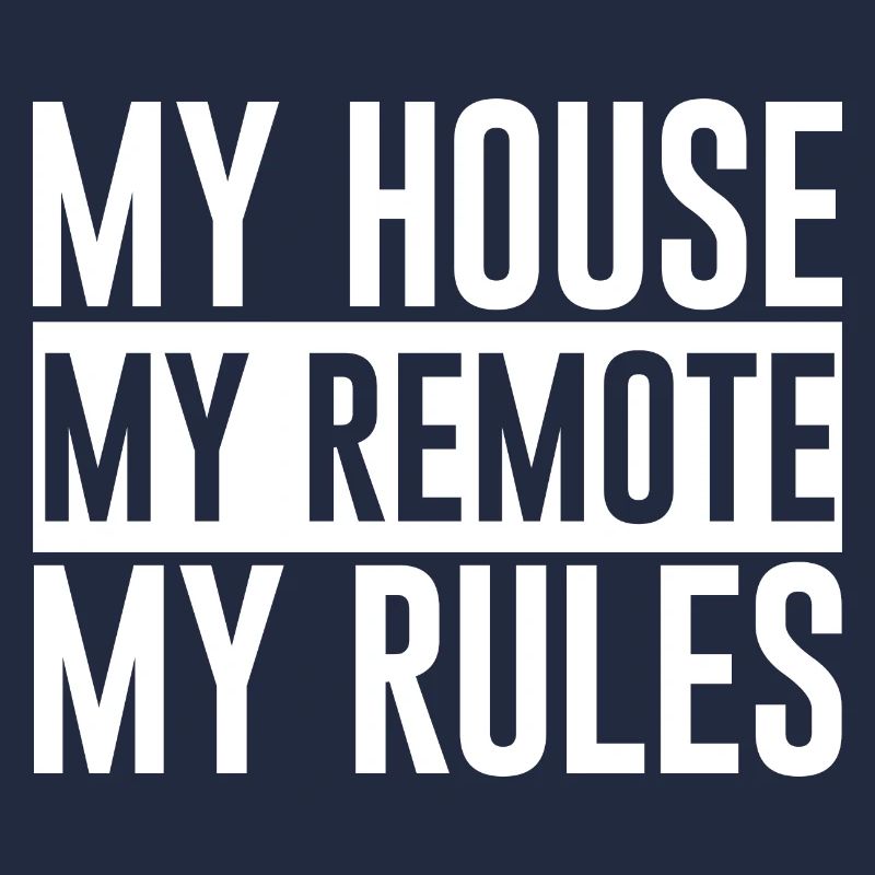 Ma maison Ma télécommande Mes règles