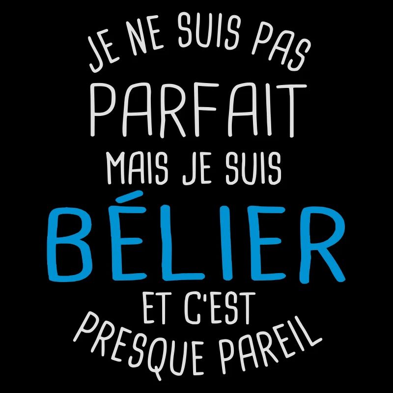 Pas parfait mais bélier