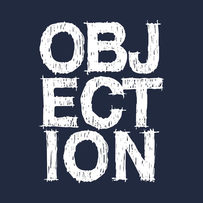 Objection Einspruch Stop