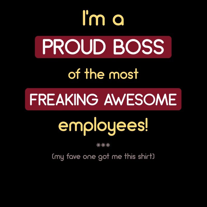 Ich bin ein stolzer Boss