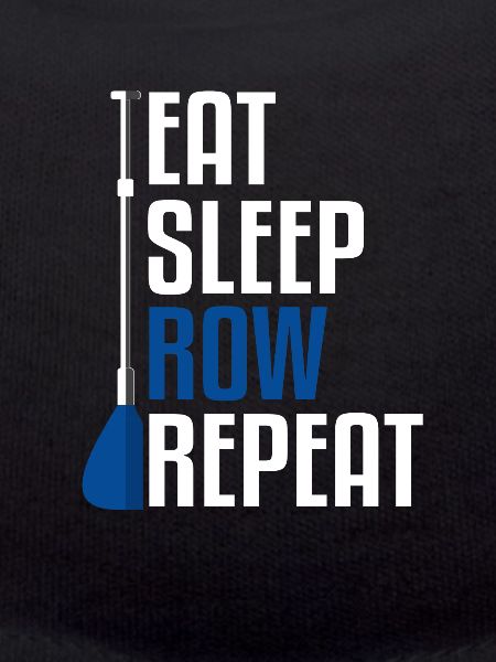 Eat Sleep Row Repeat