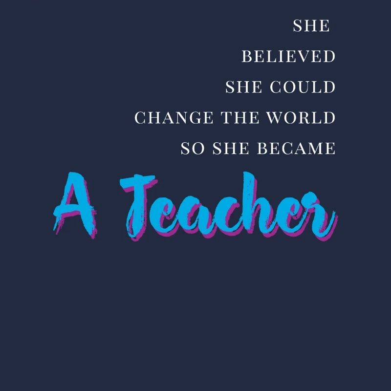 So She Became A Teacher