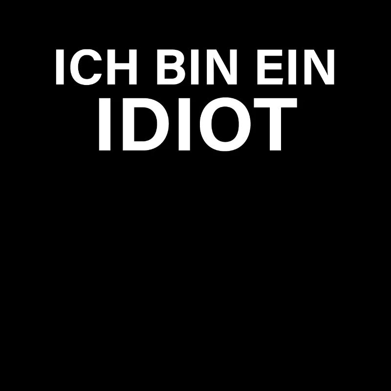 Je suis un idiot.