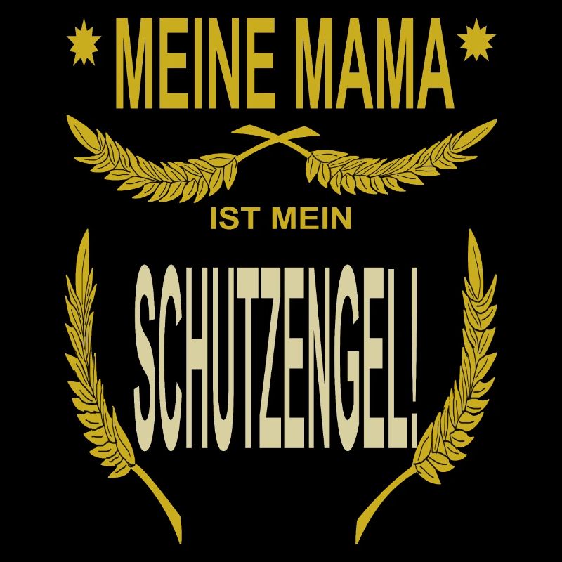 Mama ist Schutzengel Muttertag