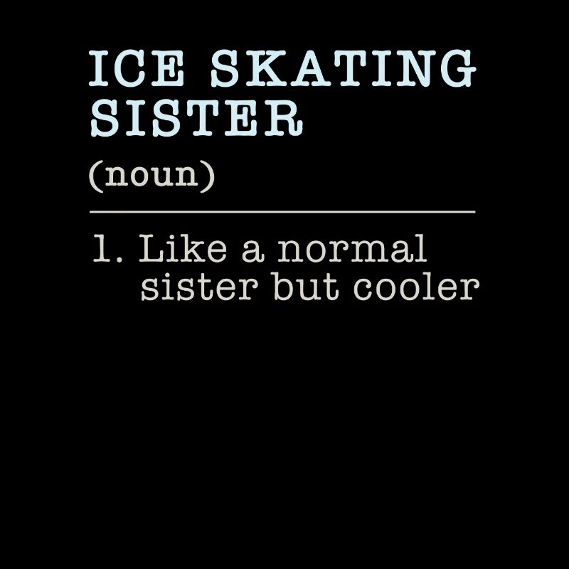 Ice Skating Sister Schwester Eiskunstlauf Geschenk