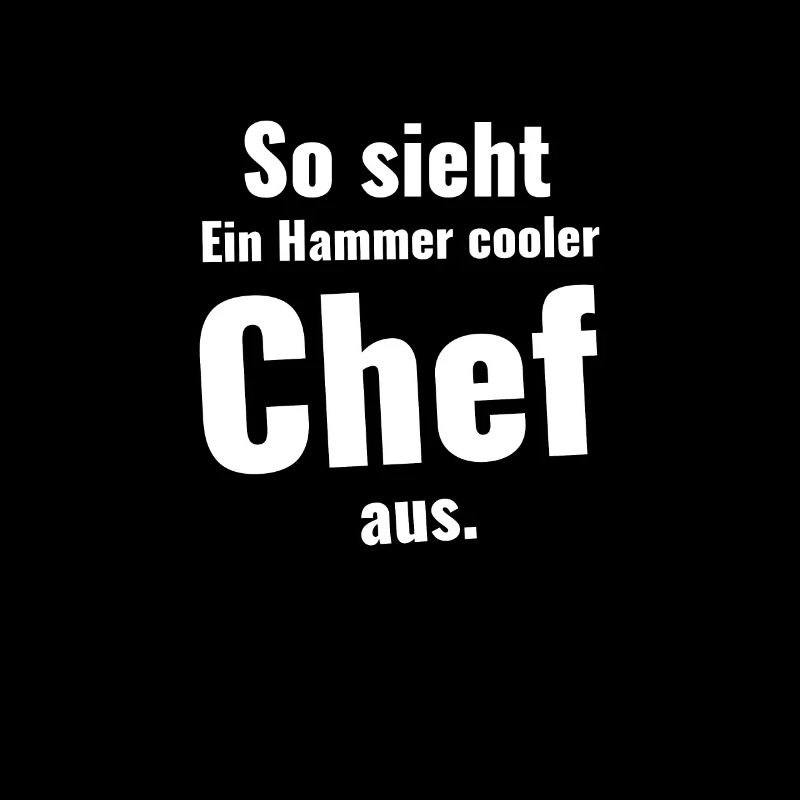 Lustige Chef Sprüche Cooler Cheffe