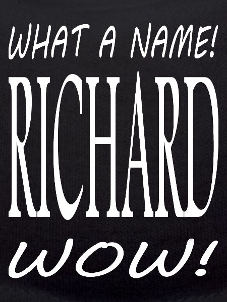 Richard is my name