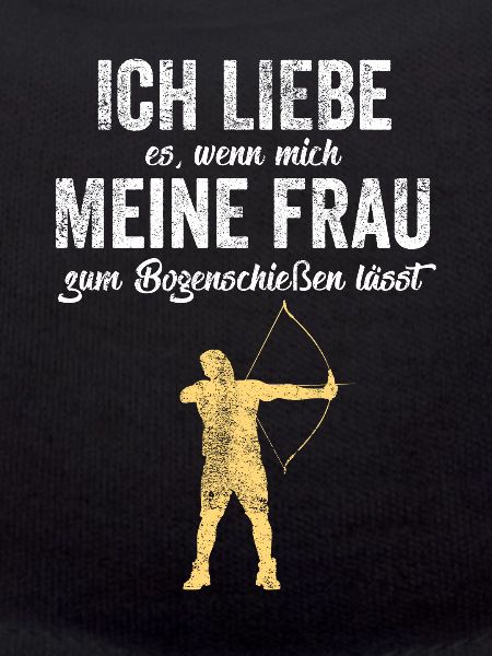 Bogenschießen Lustiger Spruch