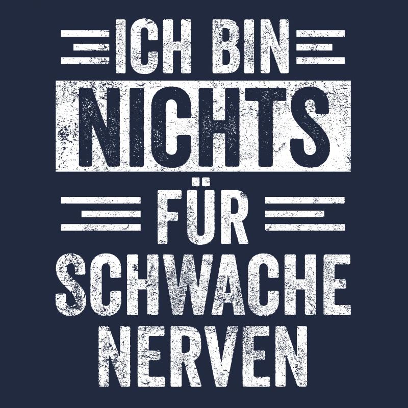 Schwache Nerven Witziger Spruch