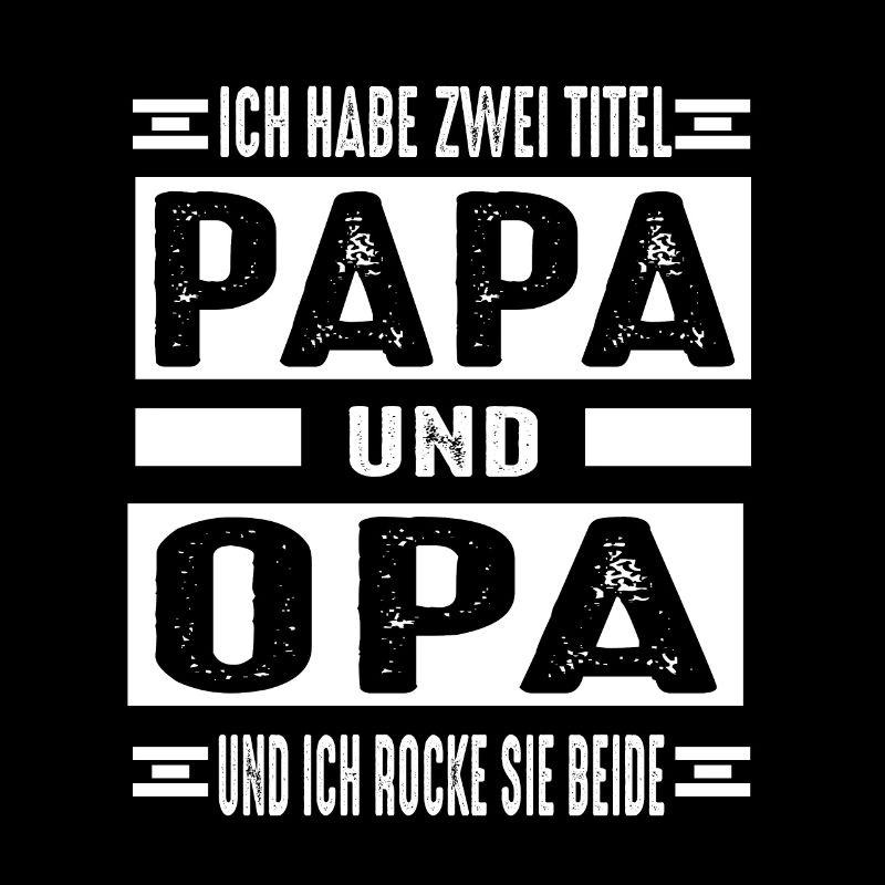 Opa Vater Uropa