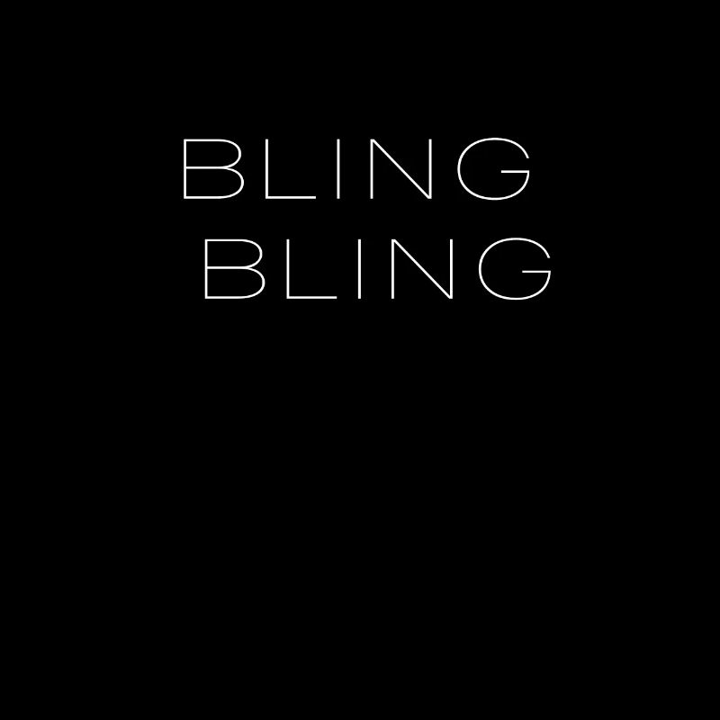Bling Bling