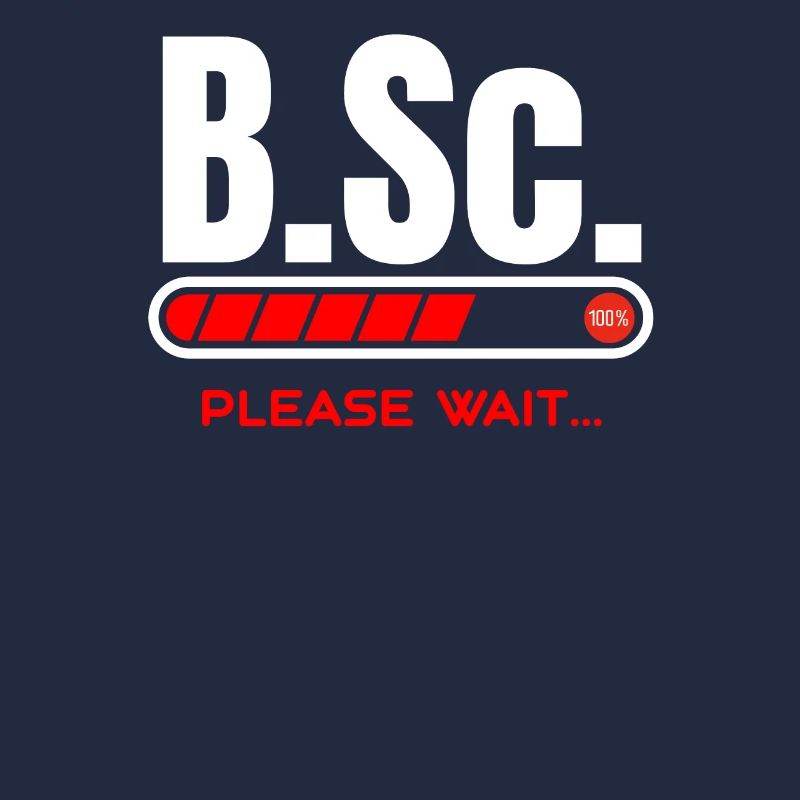 B.Sc.Loading Please Wait Bachelor of Science Gift