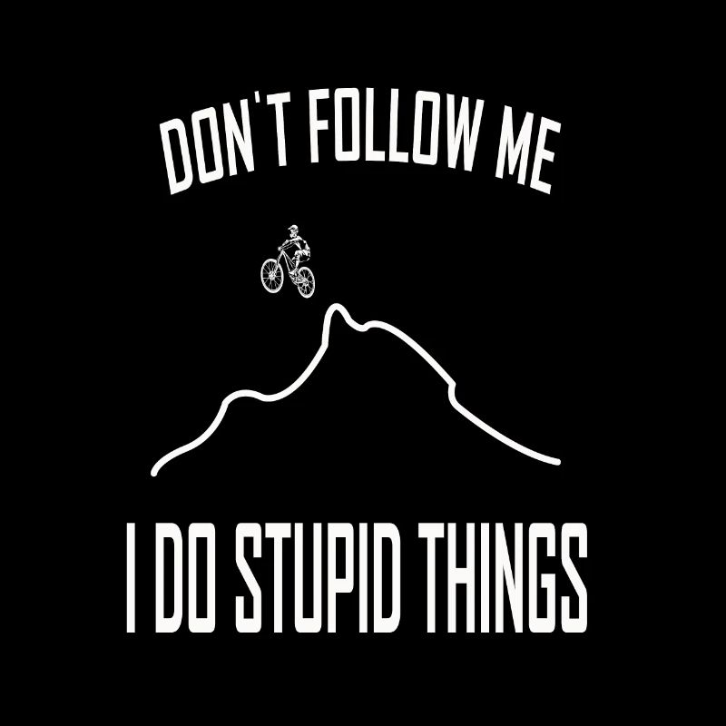 MTB funny saying