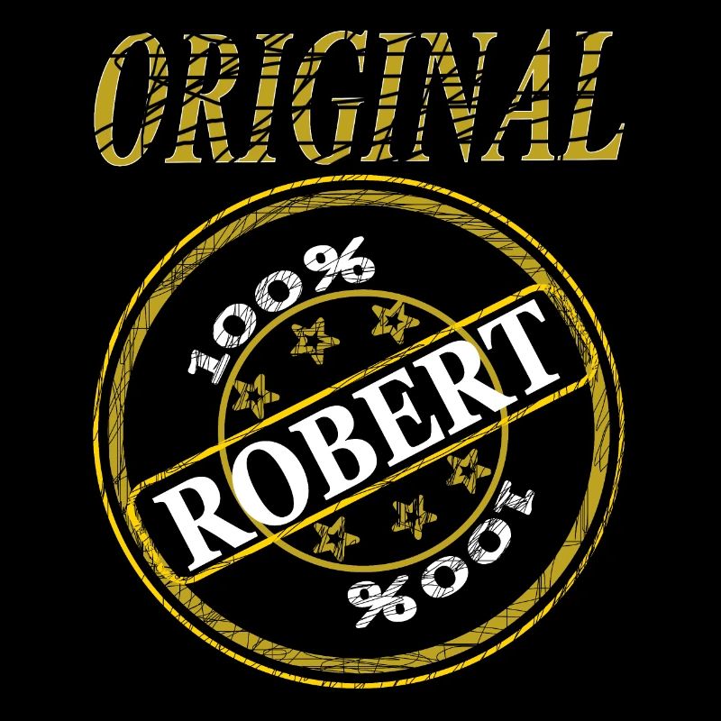 Je m’appelle Robert Original 100 % Cadeau Robert