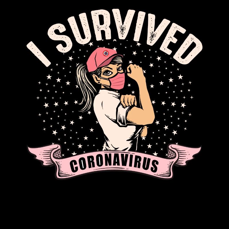 Coronavirus Covid 19 I Survived
