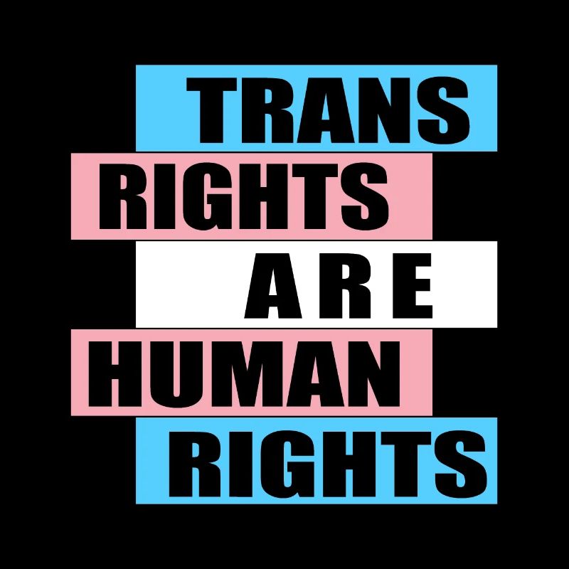 Trans Rights are Human Rights