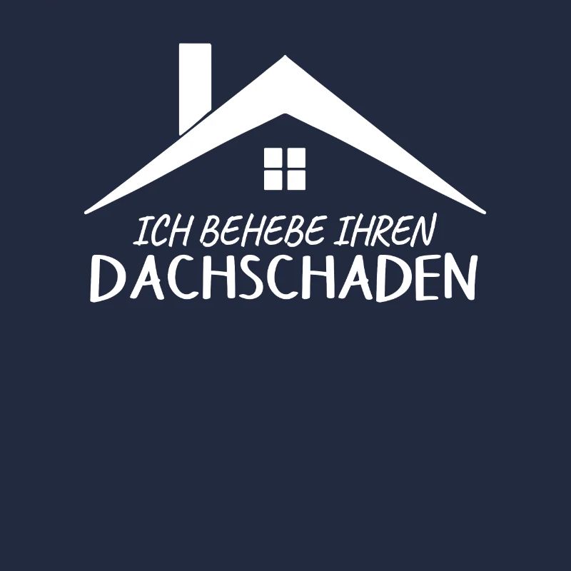 Dachdecker Spruch Provokant