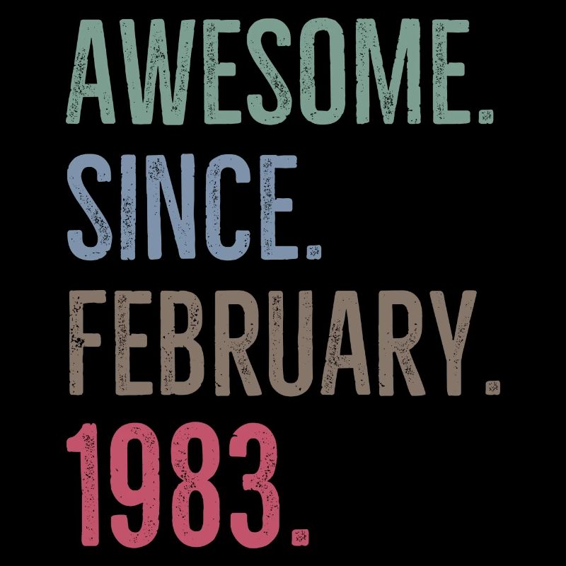 Awesome Since February 1983