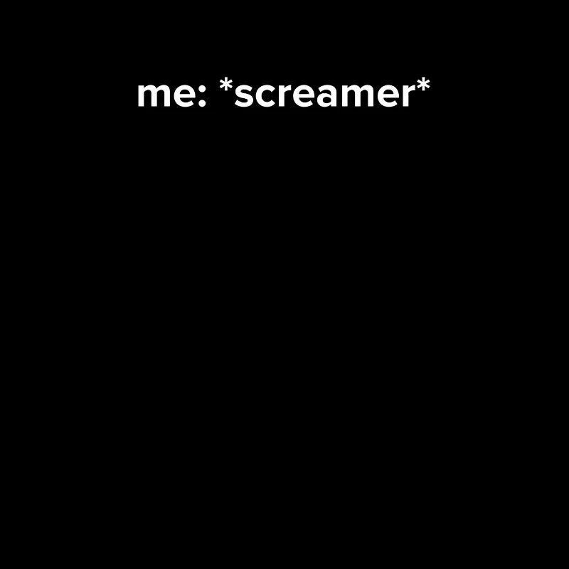 Funny Screamer Meme