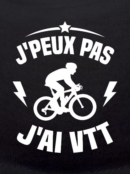 Je Peux Pas J'ai VTT