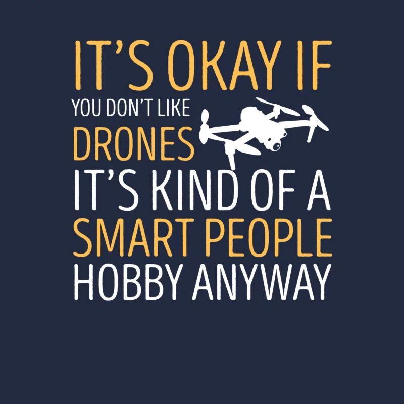Drone Drone Drone Pilot Quadcopter