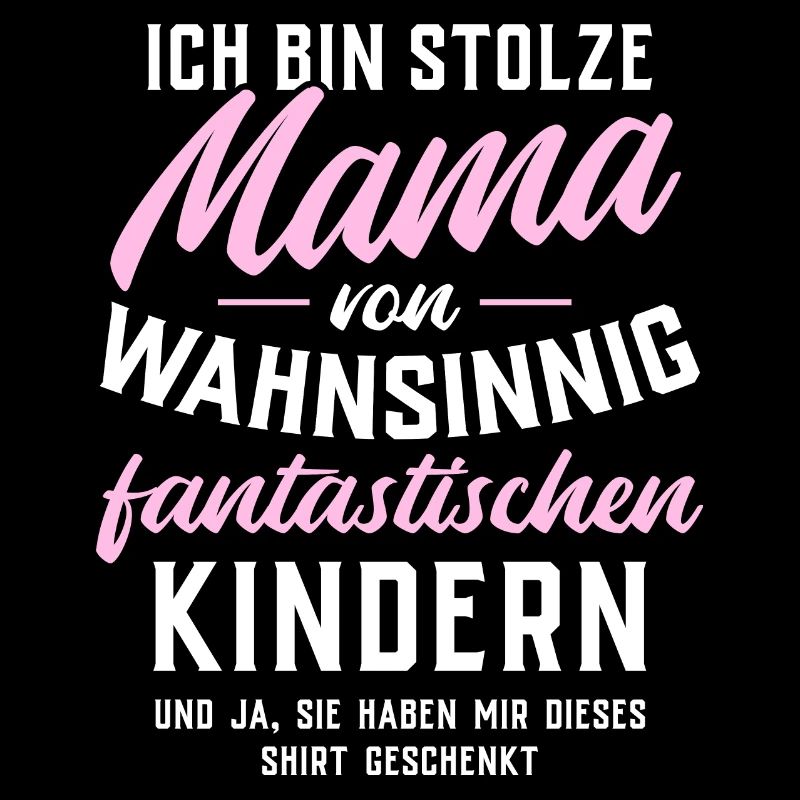 Ich bin stolze Mama von fantastischen Kindern